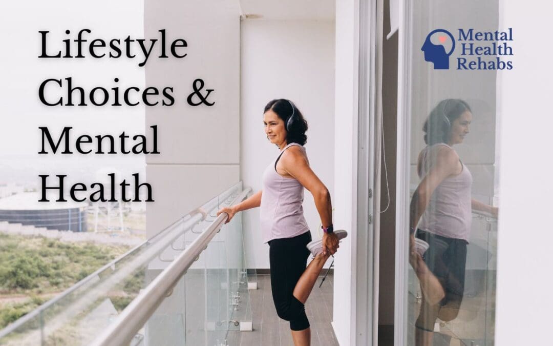Lifestyle Trends Associated with Mental Illness
