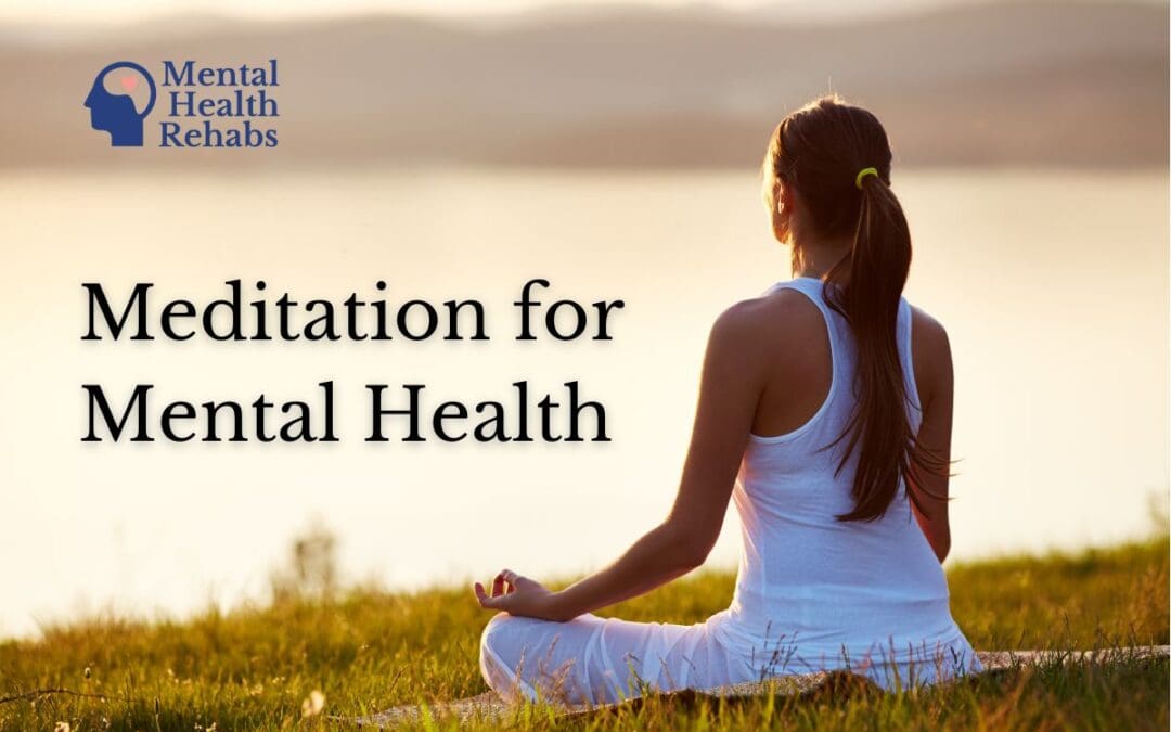5 Benefits of Meditation for Mental Health