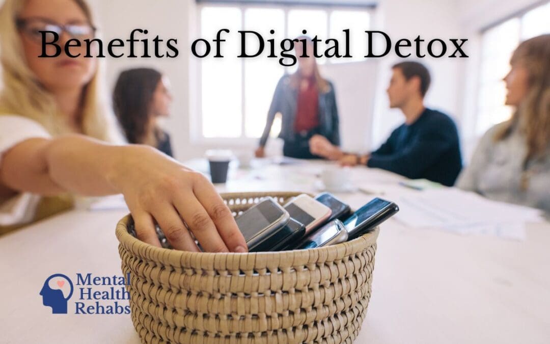Benefits of a Digital Detox for Your Mental Health